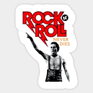 rock n roll never dies Sticker